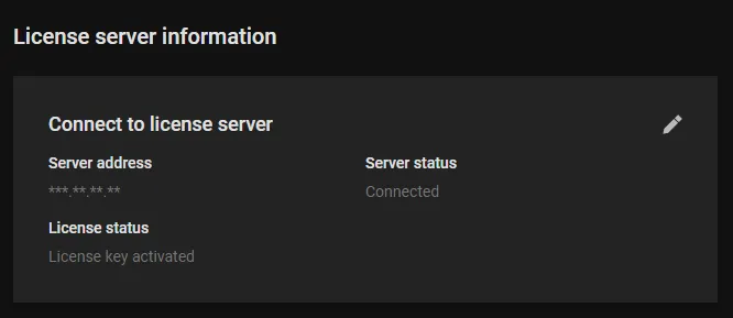 License server information panel showing Connect to license server with server address, server status Connected, and License status License key activated