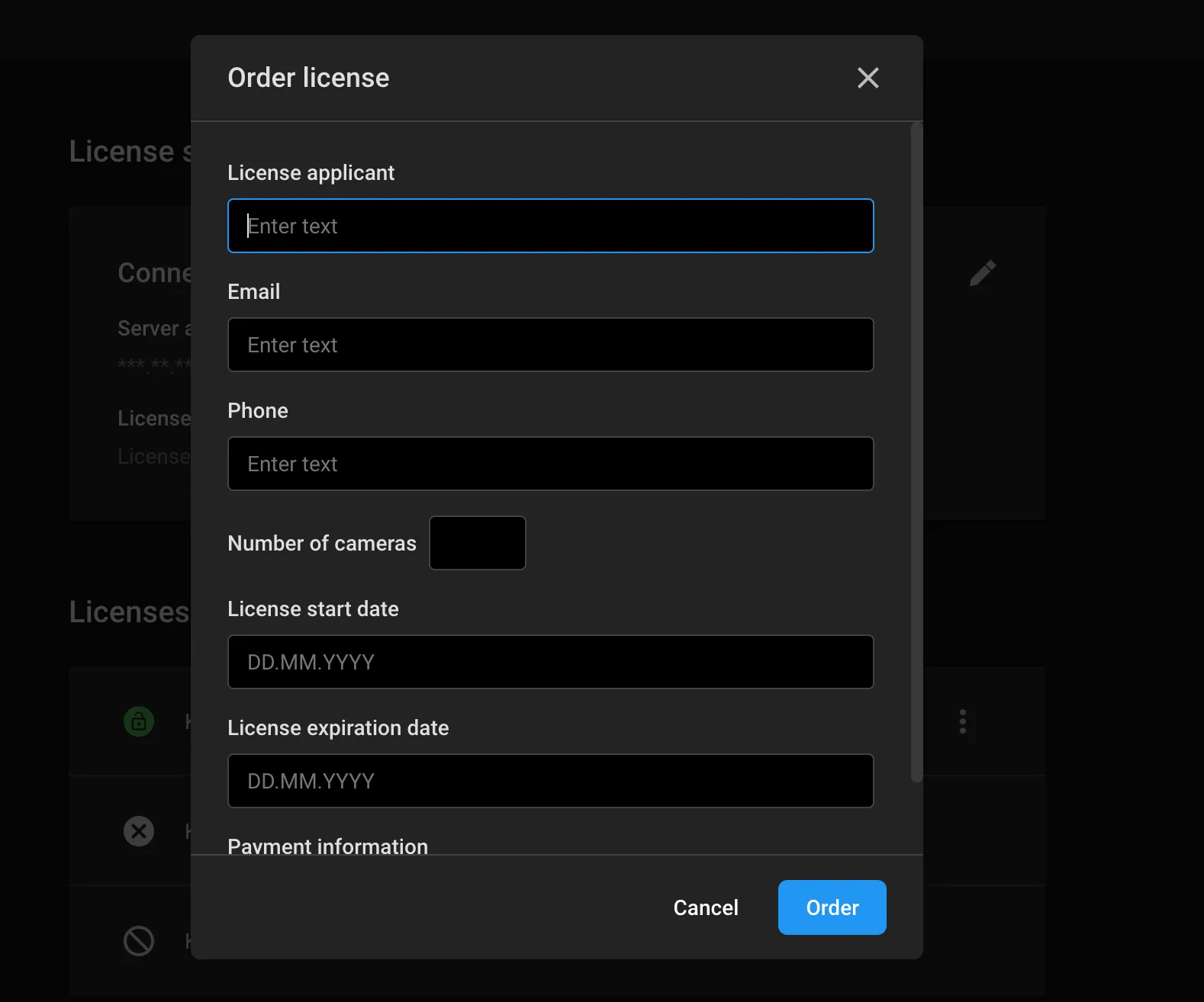 Order license dialog with fields for License applicant, Email, Phone, Number of cameras, License start date, License expiration date, and Payment information