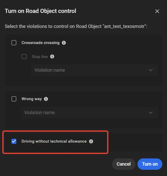 Turn on Road Object control dialog with Driving without technical allowance checked