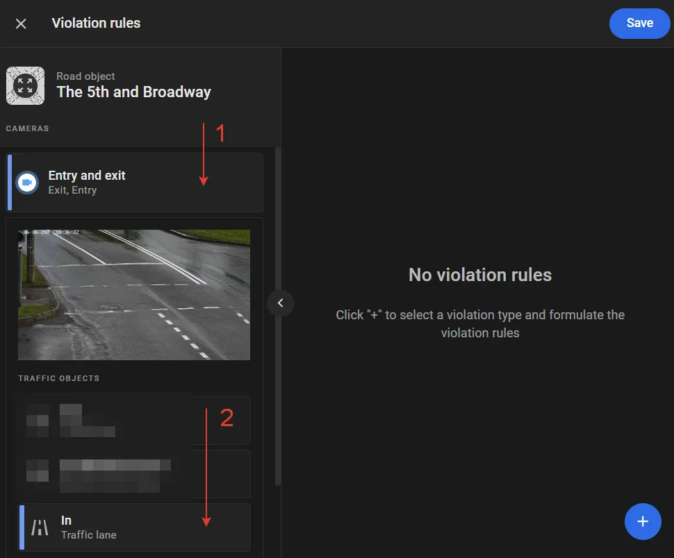 Violation rules panel with the Entry and exit camera label selected and the In traffic lane chosen under The 5th and Broadway road object